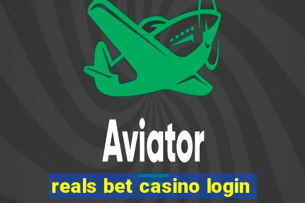 reals bet casino login