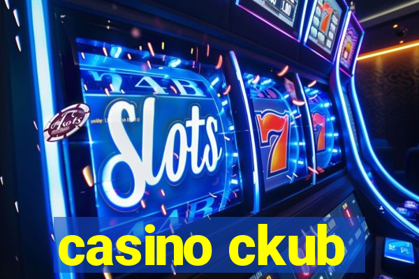 casino ckub