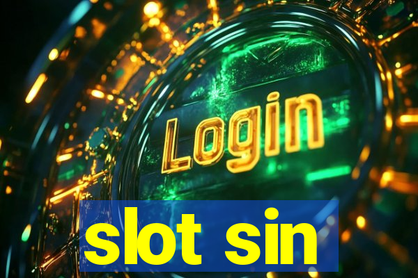 slot sin