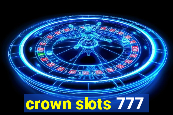 crown slots 777