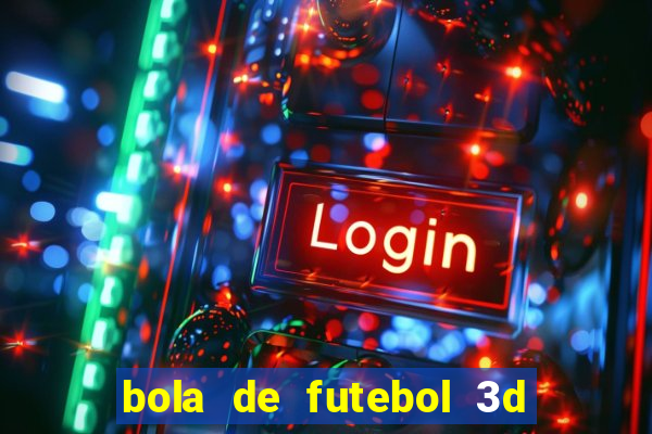 bola de futebol 3d para imprimir