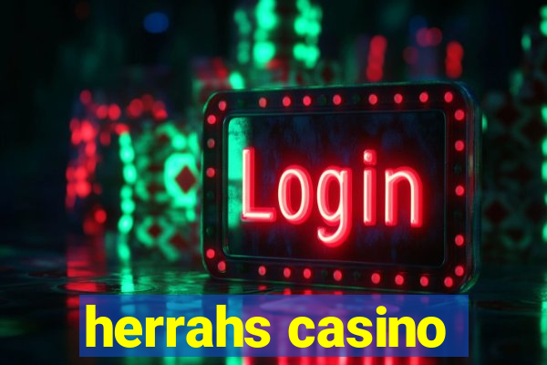 herrahs casino