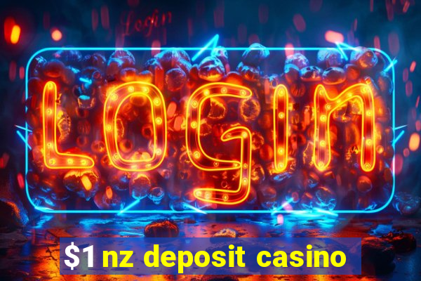 $1 nz deposit casino