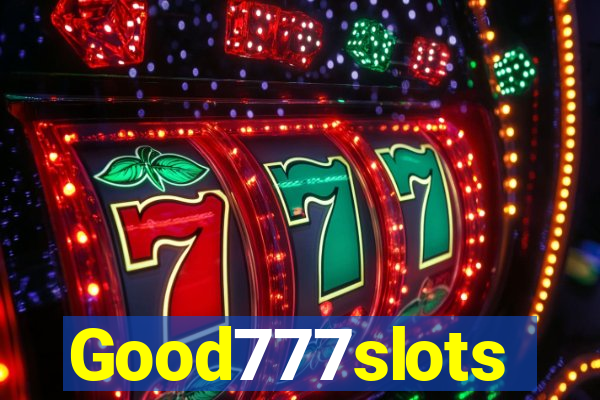 Good777slots