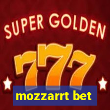 mozzarrt bet