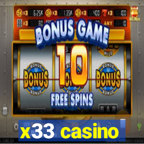 x33 casino