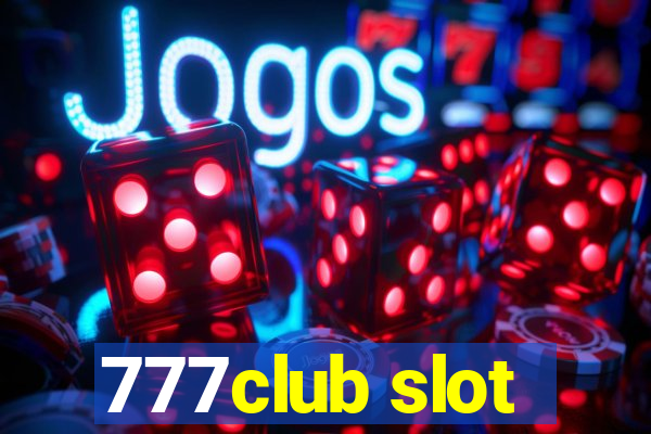 777club slot