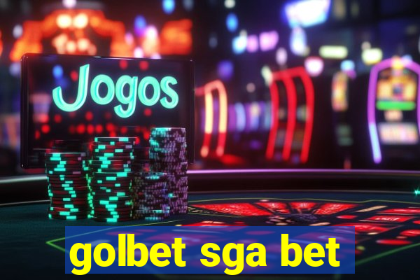 golbet sga bet