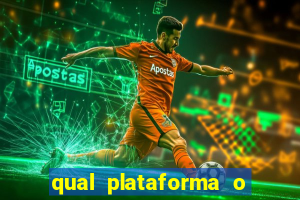 qual plataforma o buzeira joga