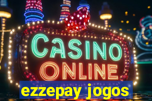 ezzepay jogos