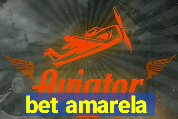 bet amarela