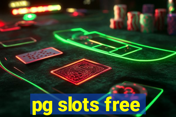 pg slots free