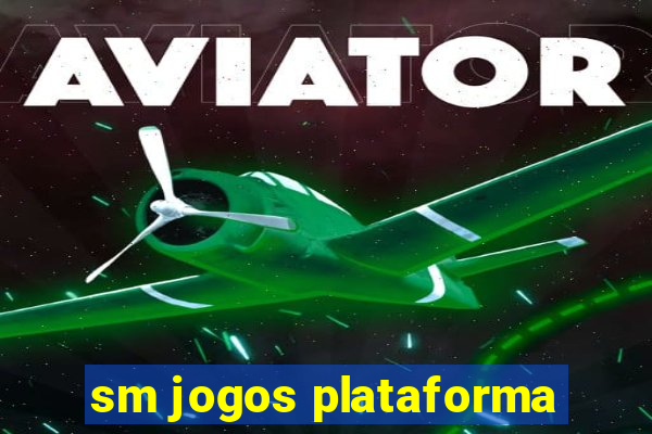 sm jogos plataforma