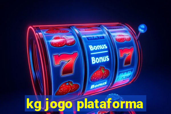 kg jogo plataforma