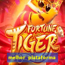 melhor plataforma de jogos do tigre