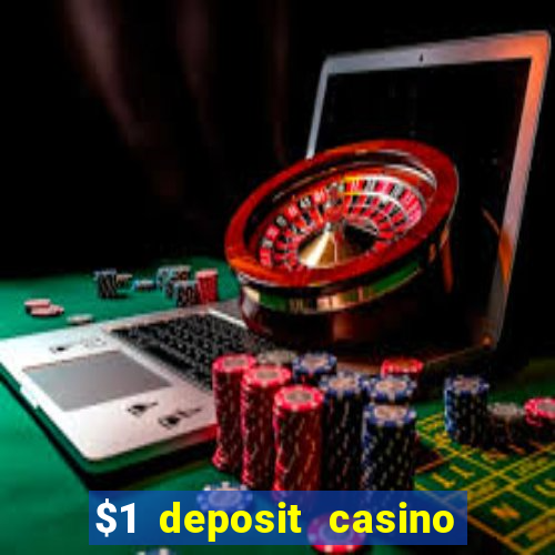 $1 deposit casino nz 2020