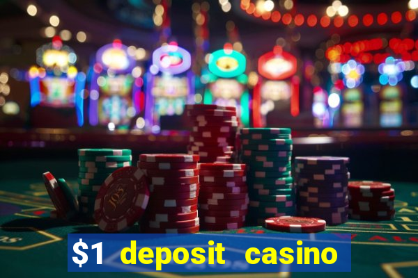 $1 deposit casino nz 2020