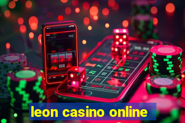 leon casino online