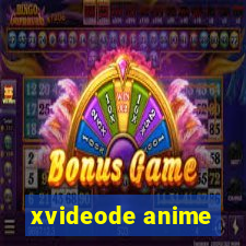 xvideode anime