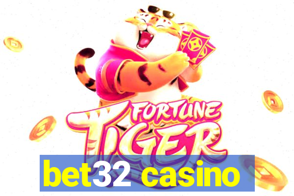 bet32 casino