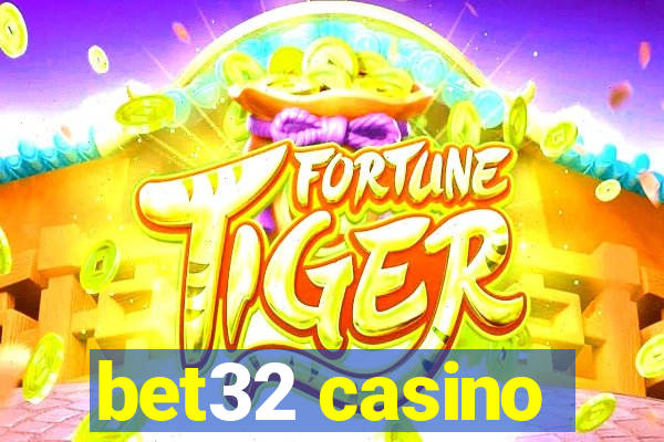 bet32 casino