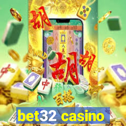 bet32 casino