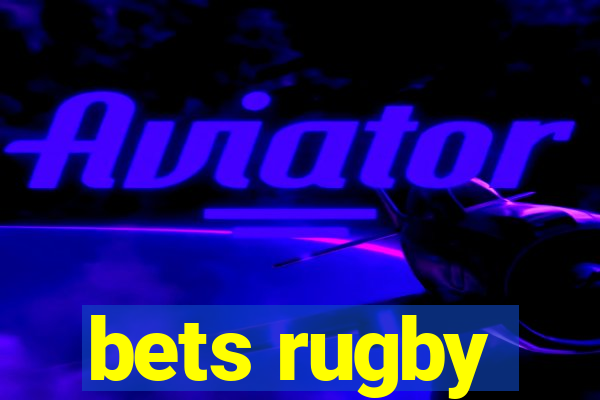 bets rugby