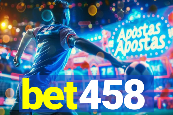 bet458