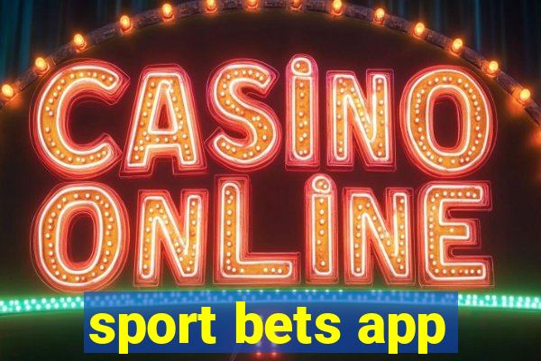 sport bets app