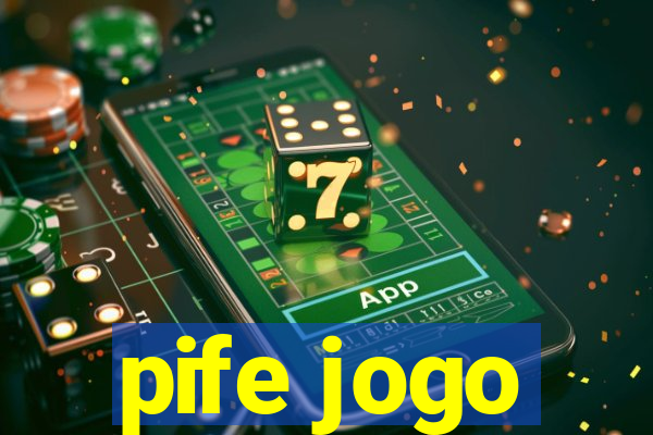 pife jogo