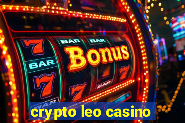 crypto leo casino