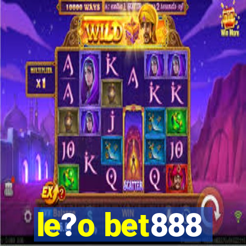 le?o bet888