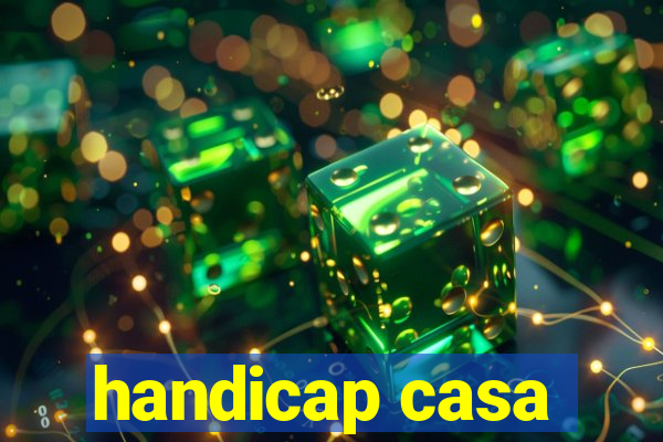 handicap casa