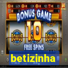 betizinha