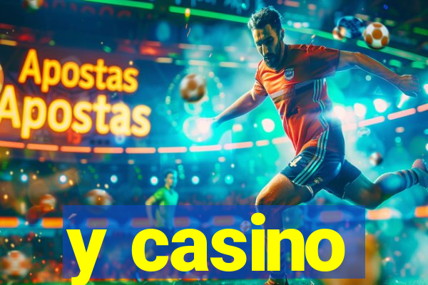 y casino