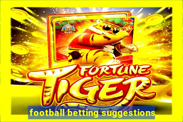 football betting suggestions