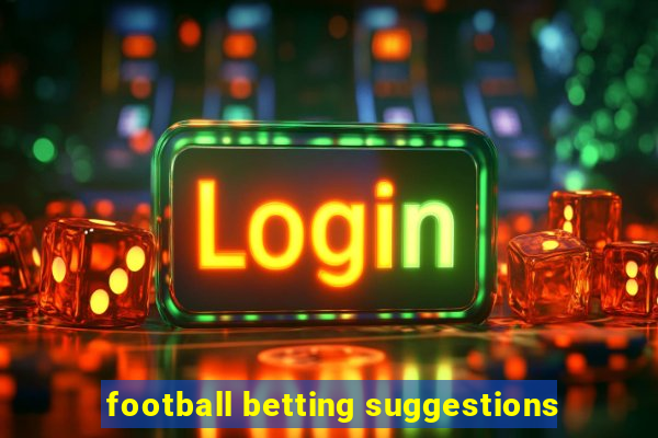 football betting suggestions