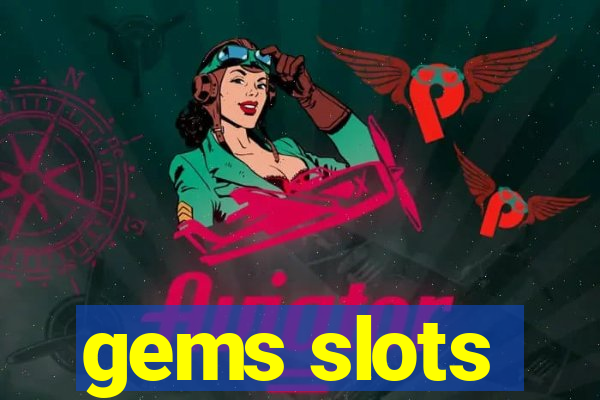 gems slots