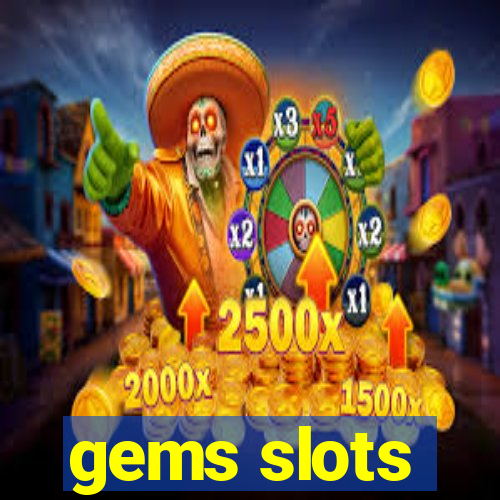 gems slots