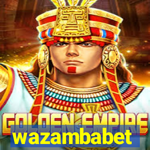 wazambabet