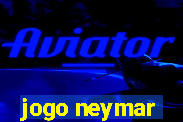 jogo neymar