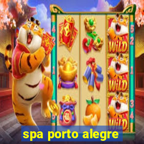 spa porto alegre