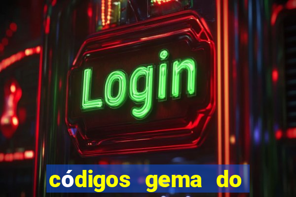 códigos gema do destino 2024