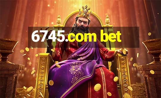 6745.com bet