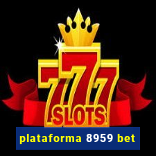 plataforma 8959 bet