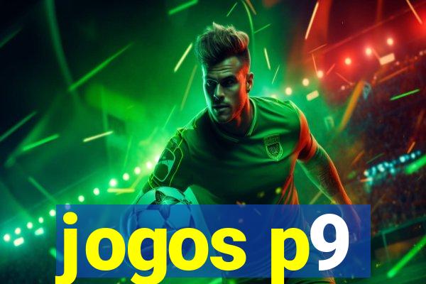 jogos p9