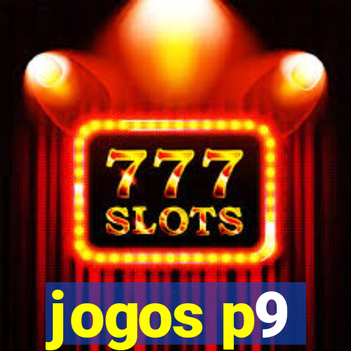 jogos p9