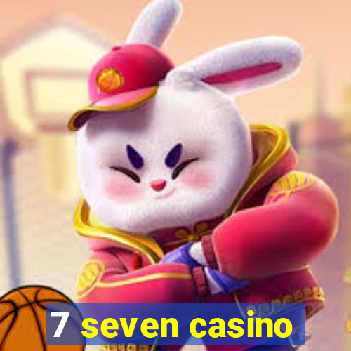 7 seven casino