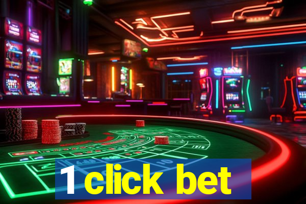 1 click bet