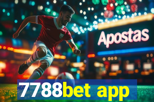 7788bet app